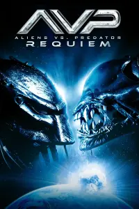 Poster to the movie "Aliens vs Predator: Requiem" #38393