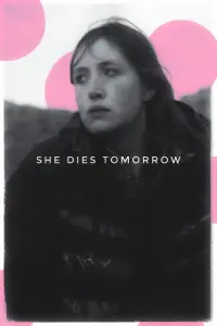 Poster to the movie "She Dies Tomorrow" #360757