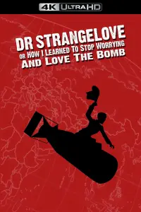 Poster to the movie "Dr. Strangelove or: How I Learned to Stop Worrying and Love the Bomb" #85434