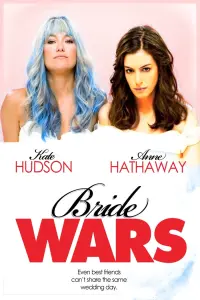 Poster to the movie "Bride Wars" #300131