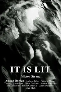 Poster to the movie "It Is Lit" #197579