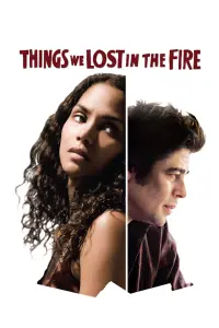 Poster to the movie "Things We Lost in the Fire" #154766