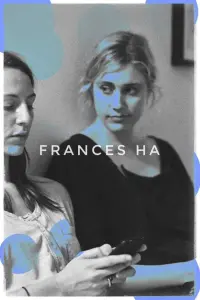 Poster to the movie "Frances Ha" #560620