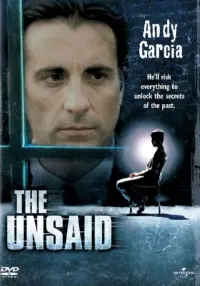 Poster to the movie "The Unsaid" #642079