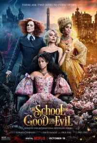 Poster to the movie "The School for Good and Evil" #28875