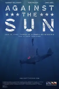 Poster to the movie "Against the Sun" #37162