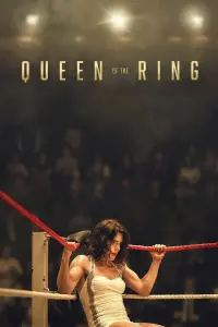 Poster to the movie "Queen of the Ring" #676326