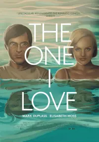 Poster to the movie "The One I Love" #254551