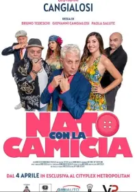 Poster to the movie "Nato con la camicia" #552582