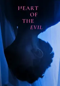 Poster to the movie "Heart of the Evil" #585526