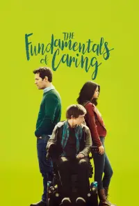 Poster to the movie "The Fundamentals of Caring" #89360