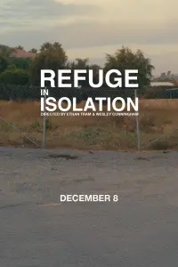 Poster to the movie "REFUGE IN ISOLATION" #632065