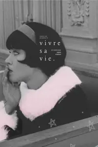 Poster to the movie "Vivre Sa Vie" #623372