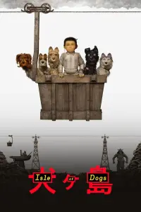 Poster to the movie "Isle of Dogs" #444290