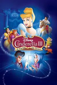 Poster to the movie "Cinderella III: A Twist in Time" #320343