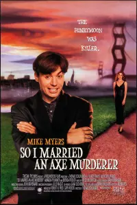 Poster to the movie "So I Married an Axe Murderer" #145876