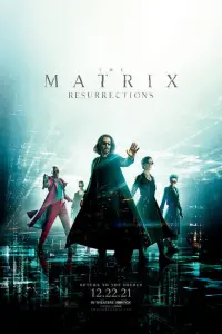 Poster to the movie "The Matrix Resurrections" #314433