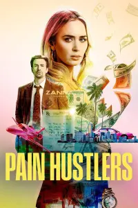 Poster to the movie "Pain Hustlers" #271651