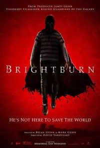 Poster to the movie "Brightburn" #69166