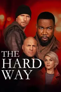 Poster to the movie "The Hard Way" #344029