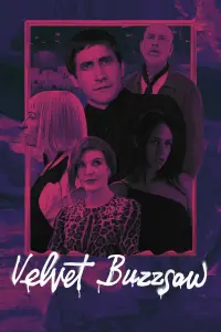 Poster to the movie "Velvet Buzzsaw" #140078