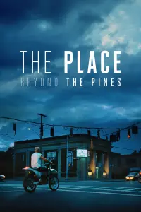 Poster to the movie "The Place Beyond the Pines" #66951