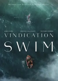 Poster to the movie "Vindication Swim" #365536