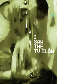 Poster to the movie "I Saw the TV Glow" #514306