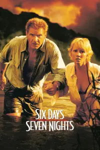 Poster to the movie "Six Days Seven Nights" #104646