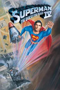 Poster to the movie "Superman IV: The Quest for Peace" #82822