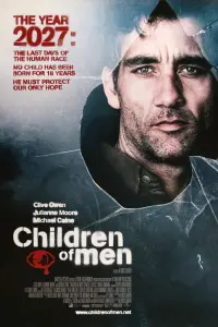 Poster to the movie "Children of Men" #205138