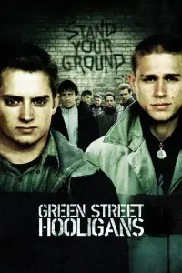 Poster to the movie "Green Street Hooligans" #146413