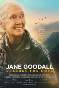 Poster to the movie "Jane Goodall: Reasons for Hope" #357583