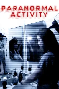 Poster to the movie "Paranormal Activity" #121692