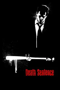 Poster to the movie "Death Sentence" #266898