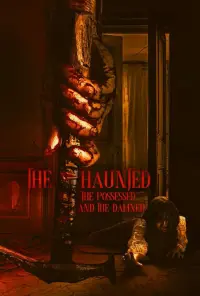 Poster to the movie "The Haunted, the Possessed and the Damned" #702987