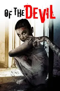 Poster to the movie "Of the Devil" #570342