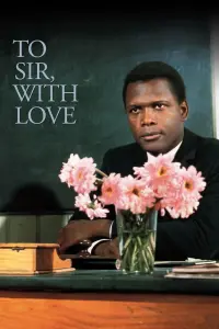 Poster to the movie "To Sir, with Love" #364583