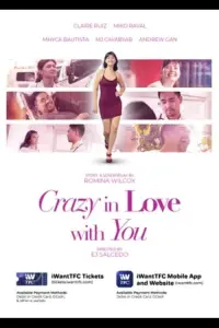 Poster to the movie "Crazy In Love With You" #548752