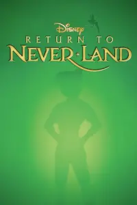 Poster to the movie "Return to Never Land" #474403