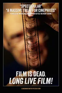 Poster to the movie "Film is Dead, Long Live Film!" #465260