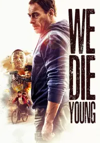 Poster to the movie "We Die Young" #256983