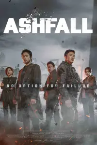 Poster to the movie "Ashfall" #262975