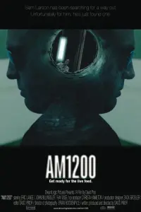 Poster to the movie "AM1200" #696842