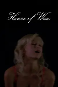 Poster to the movie "House of Wax" #410454