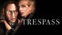 Backdrop to the movie "Trespass" #341754