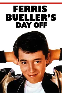 Poster to the movie "Ferris Bueller