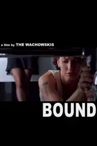 Poster to the movie "Bound" #235804