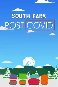 Poster to the movie "South Park: Post COVID" #361581