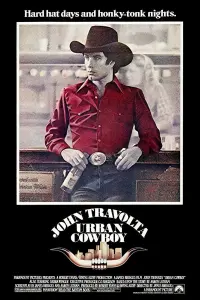 Poster to the movie "Urban Cowboy" #358604